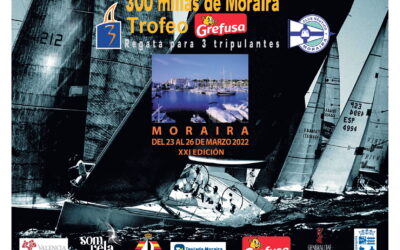 XXI EDICIÓN 300 MILLAS DE MORAIRA A 3 (Aplazada al 20 – 23 de abril 2022)
