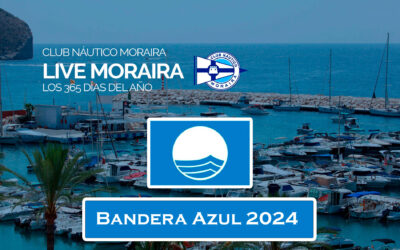 El Club Náutico Moraira, obtiene el distintivo internacional Bandera Azul 2024